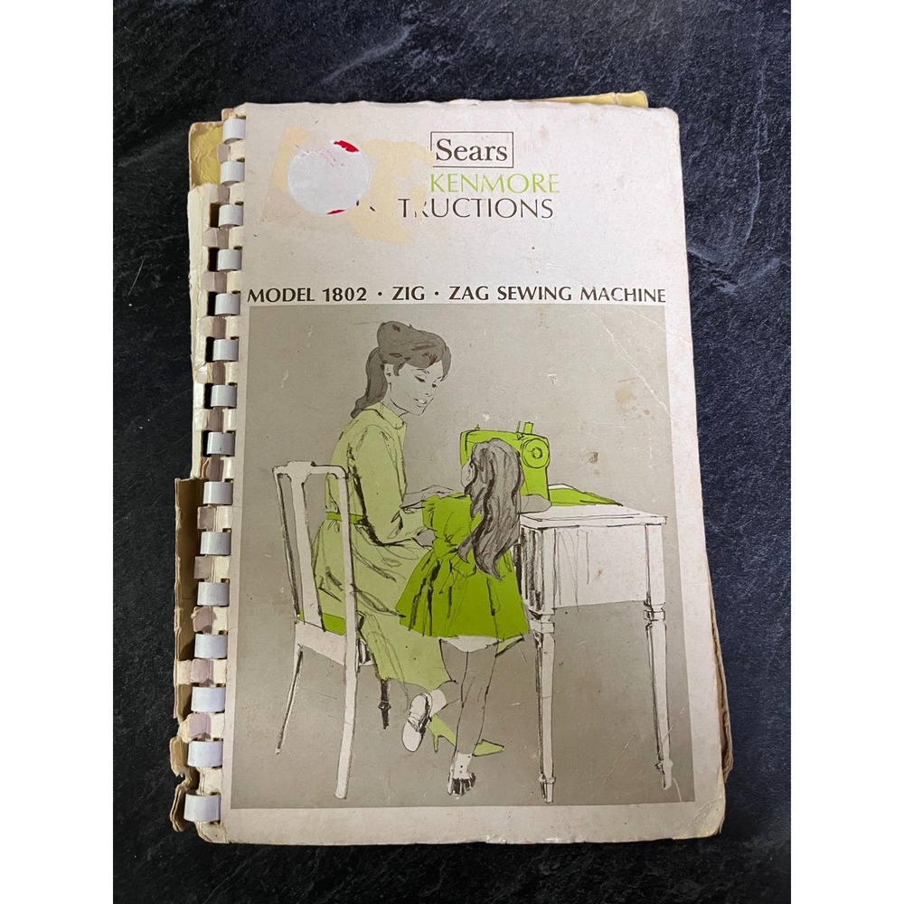 Vintage Sears Kenmore Model 1802 Zig Zag Sewing Machine Instruction Manual 30251